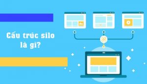Cấu trúc Silo là gì?