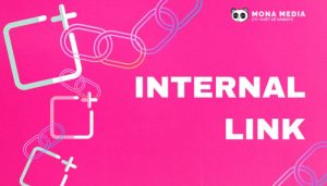 Phương pháp xây dựng Internal Link hiệu quả
