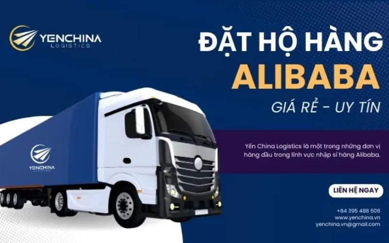 dịch vụ đặt hàng hộ alibaba Yến China