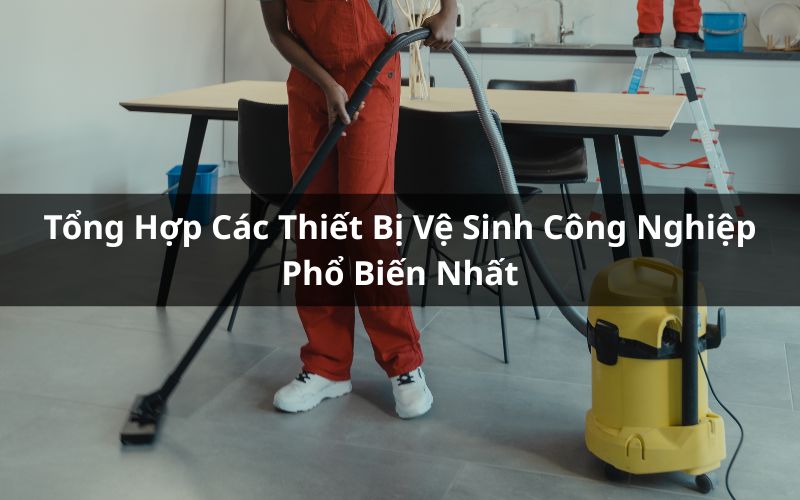 thiết bị vệ sinh công nghiệp